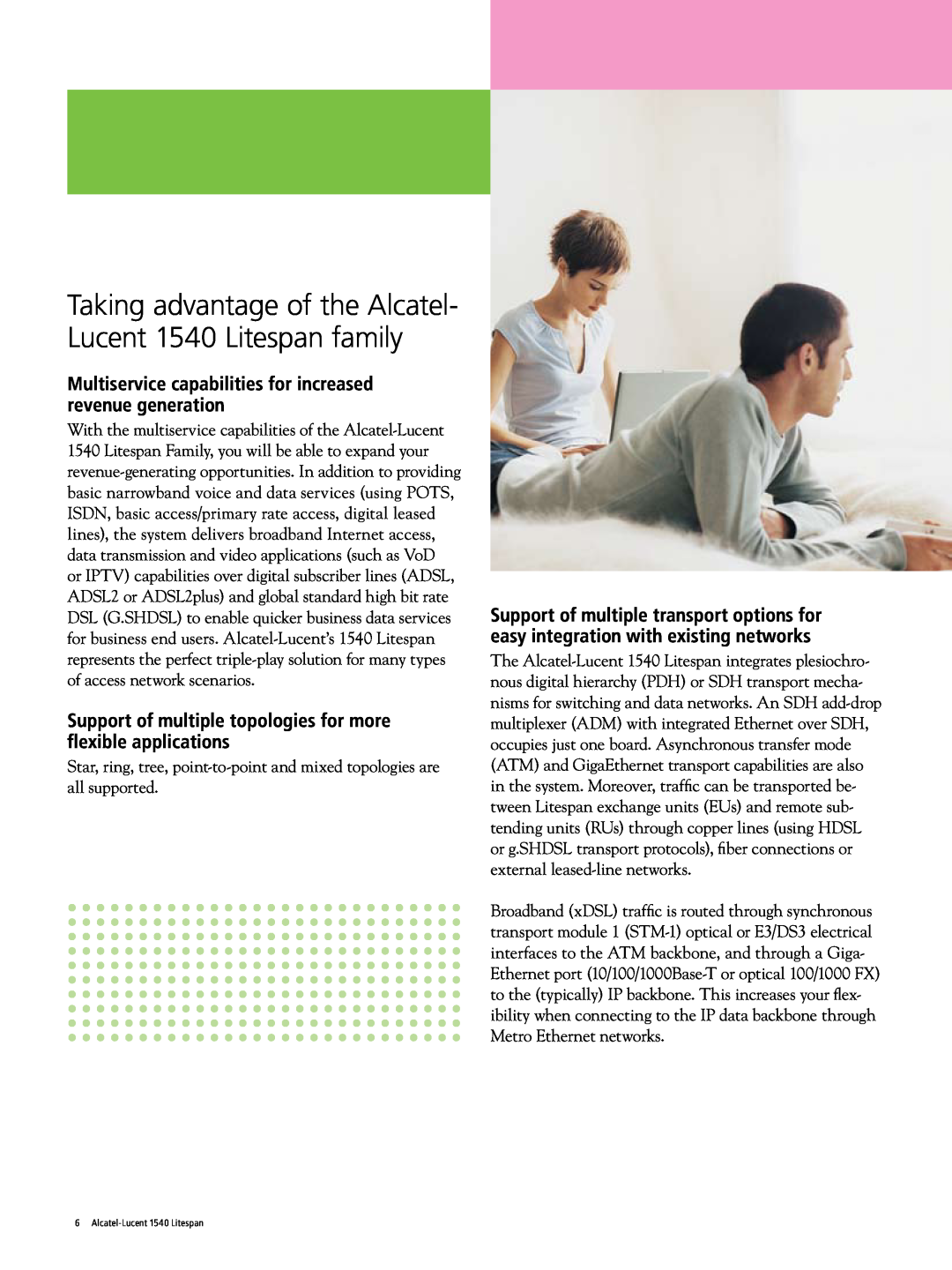 Alcatel-Lucent 1540 manual Multiservice capabilities for increased revenue generation 