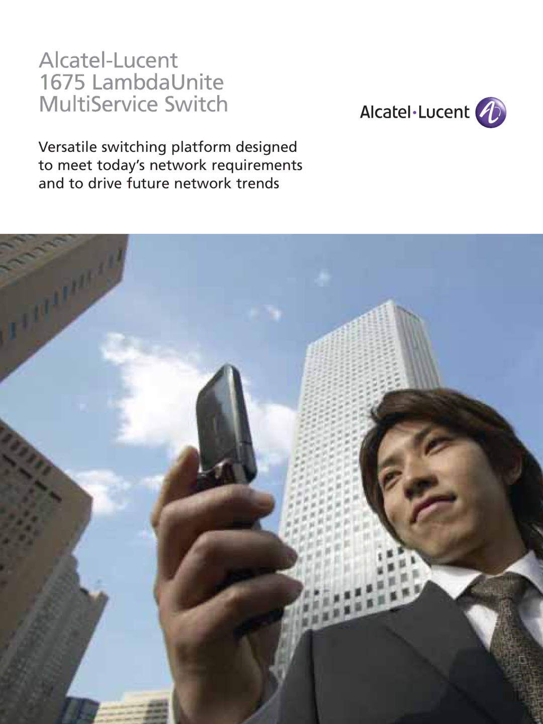 Alcatel-Lucent 1675 manual Alcatel-Lucent LambdaUnite MultiService Switch 