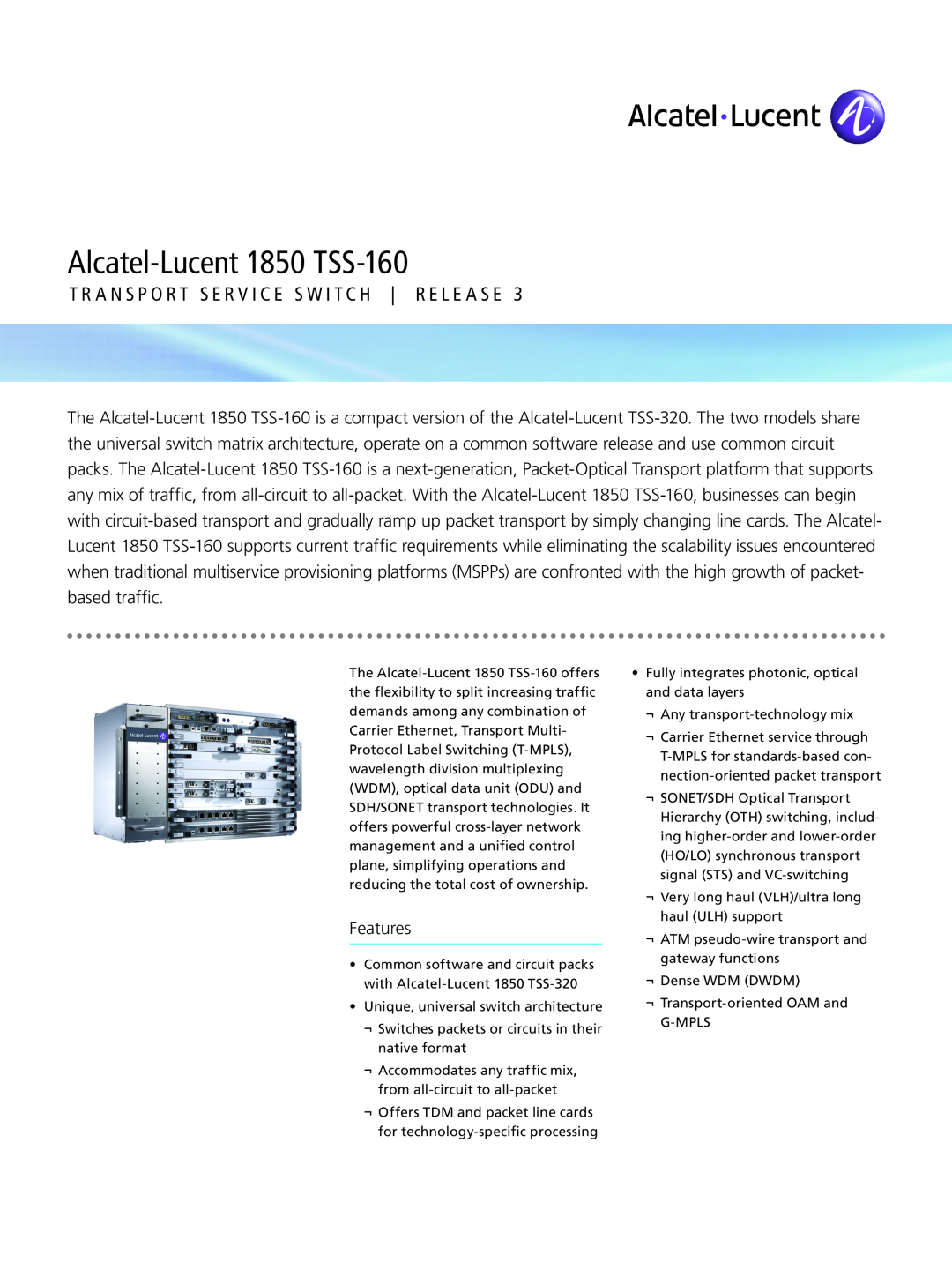 Alcatel-Lucent manual Alcatel-Lucent 1850 TSS-160, T r a n s p o r t S e r v i c e S w i t c h R e l e a s e 