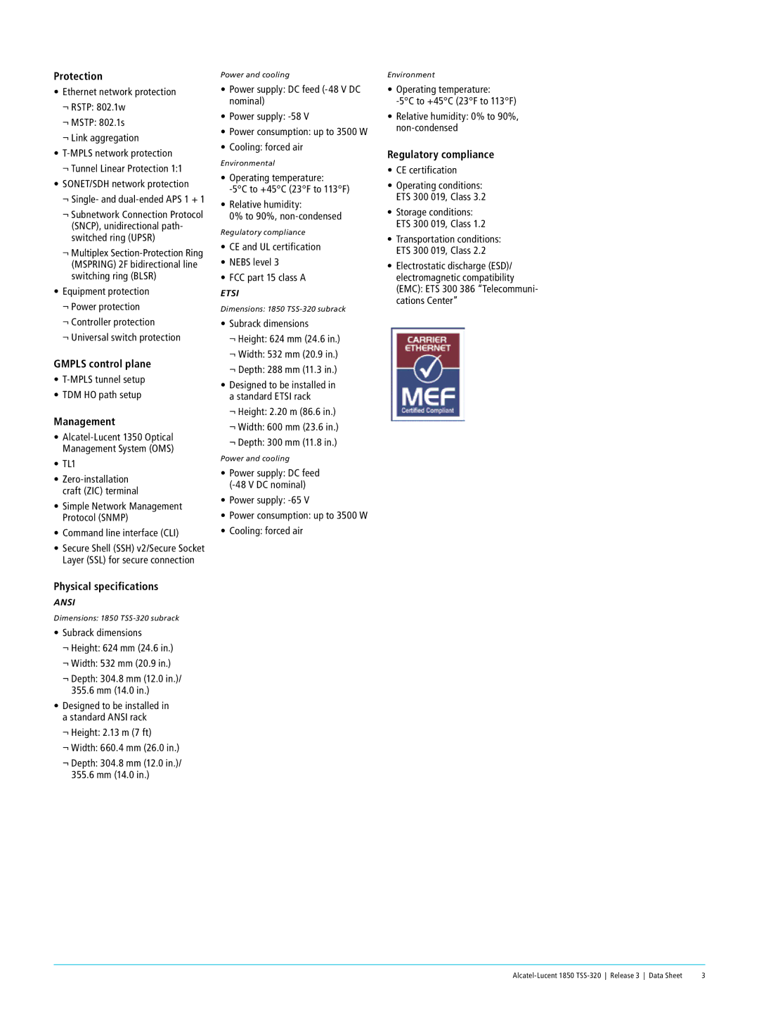 Alcatel-Lucent 1850 TSS-320 Protection, Gmpls control plane, Management, Physical specifications, Regulatory compliance 