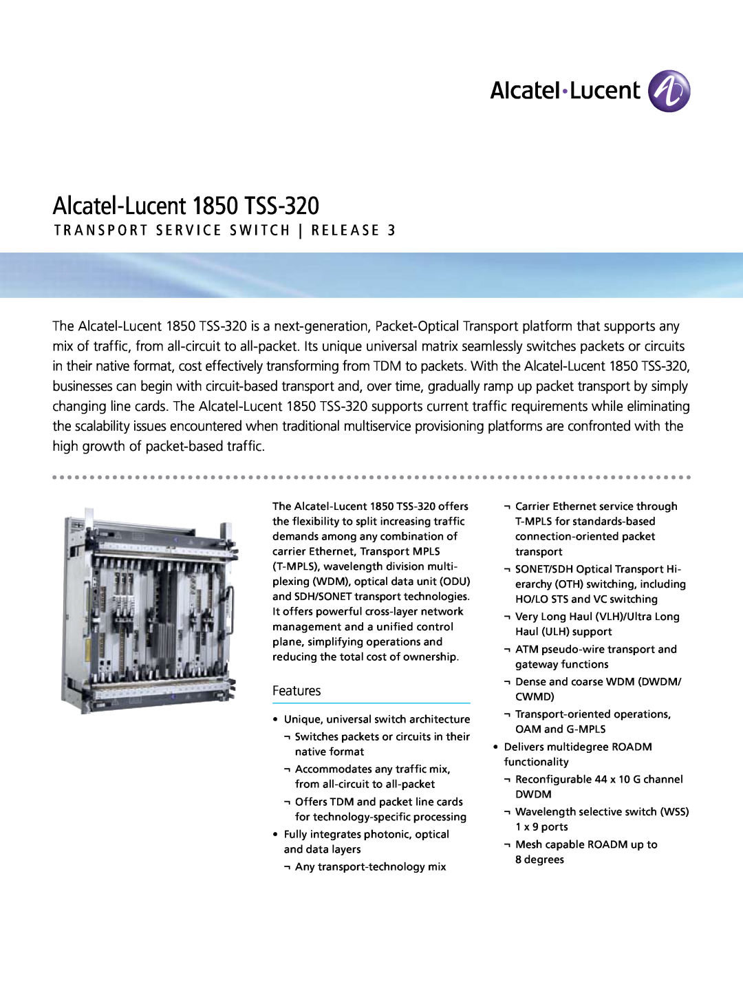 Alcatel-Lucent manual Alcatel-Lucent 1850 TSS-320, T r a n s p o r t S e r v i c e S w i t c h R e l e a s e 