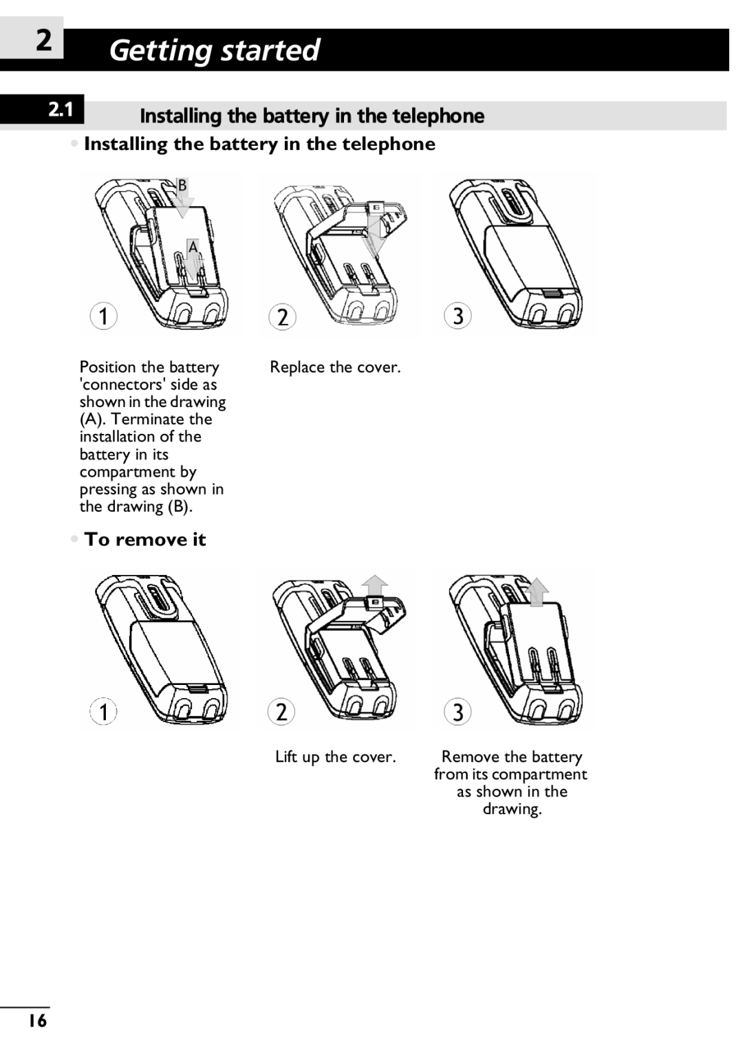 Alcatel-Lucent 300, 400 manual Getting started, Installing the battery in the telephone, To remove it 