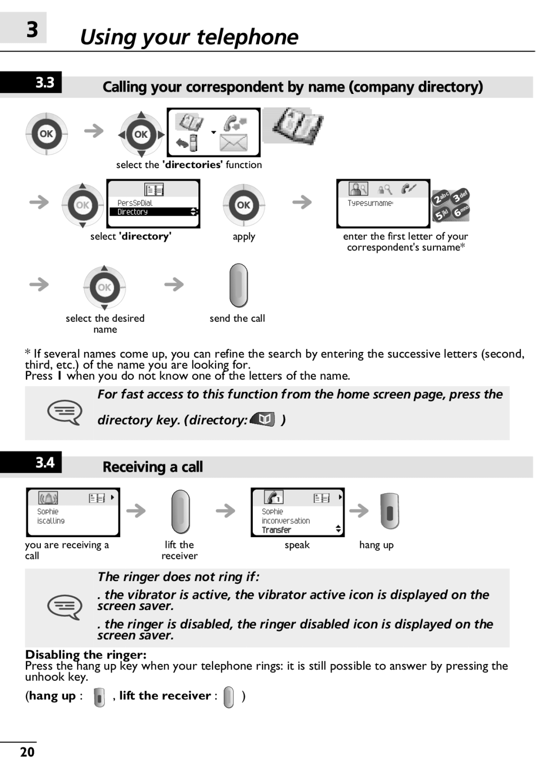 Alcatel-Lucent 300, 400 manual Using your telephone, Calling your correspondent by name company directory, Receiving a call 