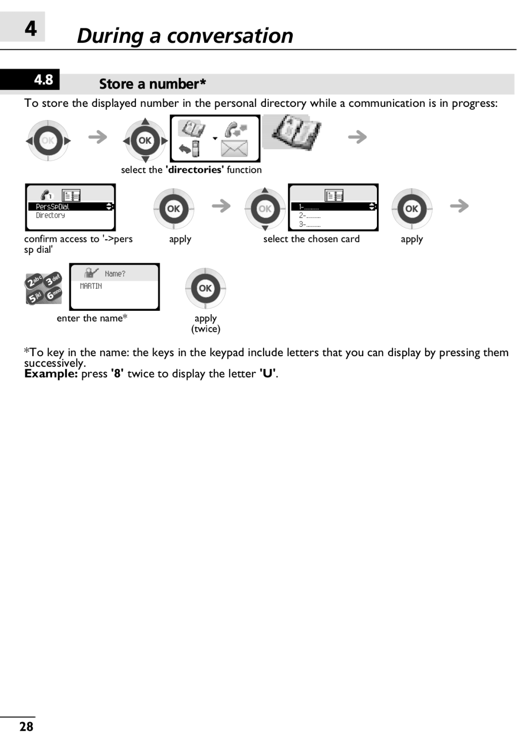 Alcatel-Lucent 300, 400 manual Store a number 