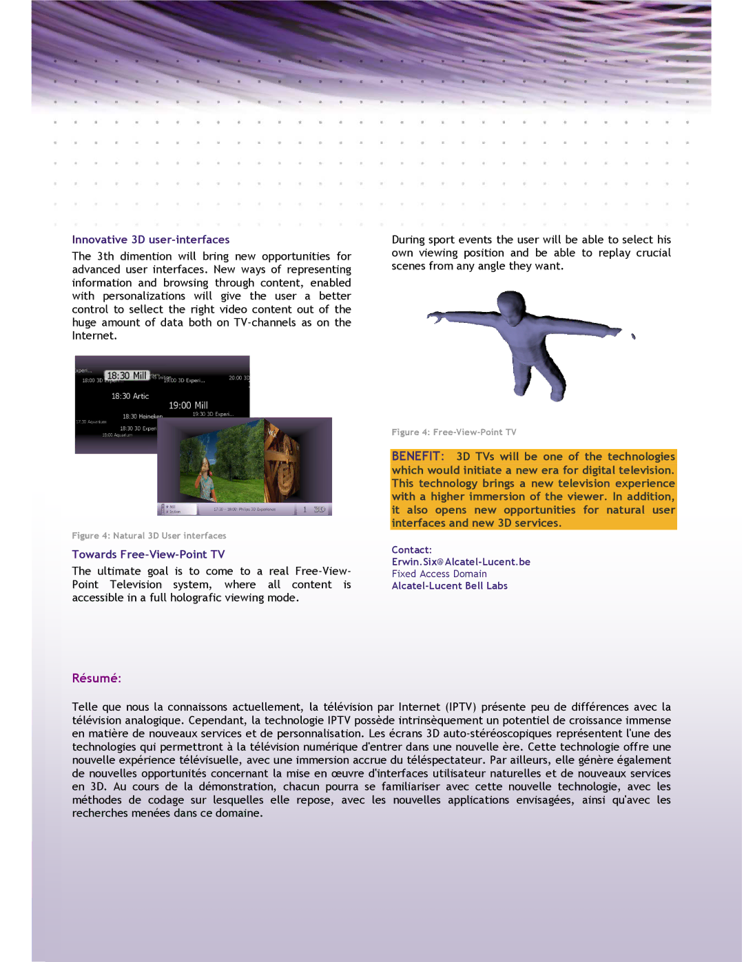 Alcatel-Lucent 3D IPTV manual Innovative 3D user-interfaces, Towards Free-View-Point TV 