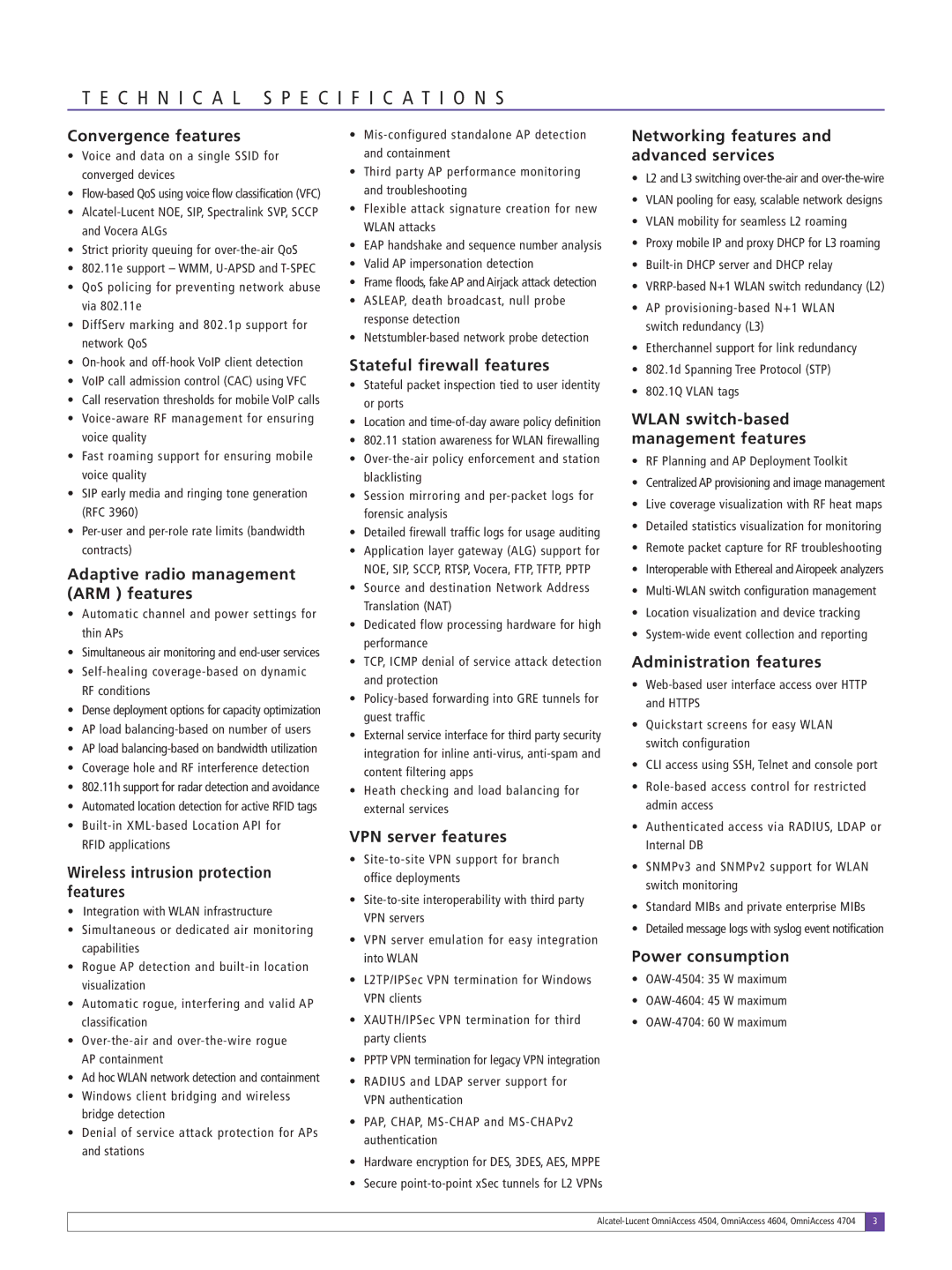 Alcatel-Lucent 4504 Convergenc e features, Adaptive radio management ARM features, Wireless intrusion protection features 