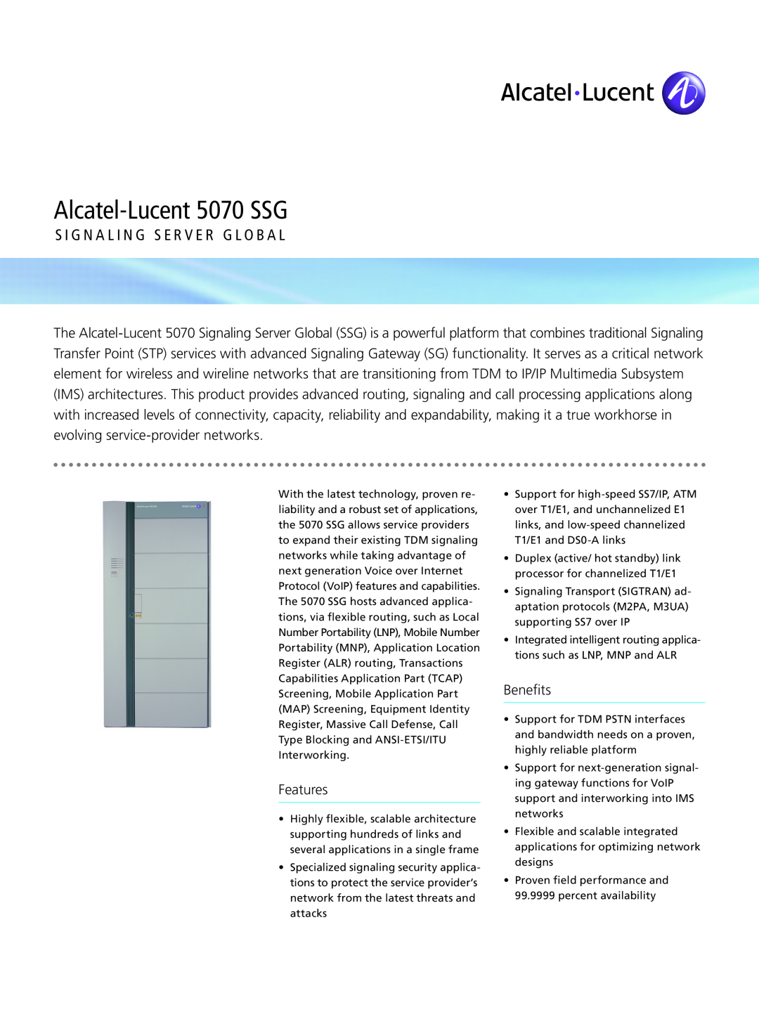Alcatel-Lucent manual Features, Benefits, Alcatel-Lucent 5070 SSG, S I G N A L I N G S E R V E R G L O B A L 