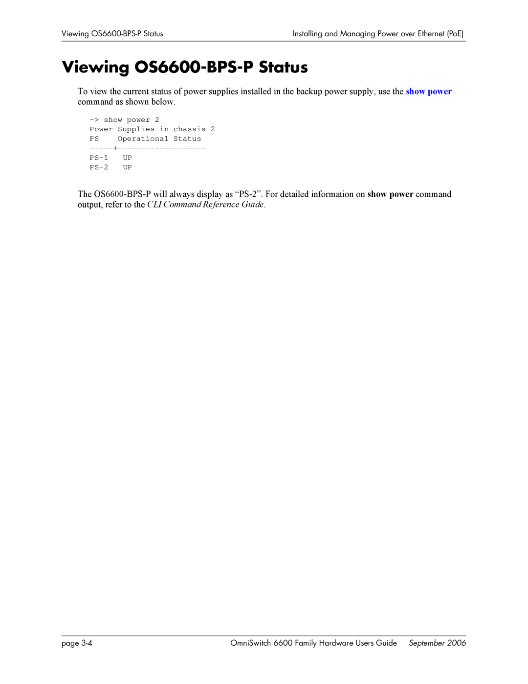 Alcatel-Lucent manual Viewing OS6600-BPS-P Status 