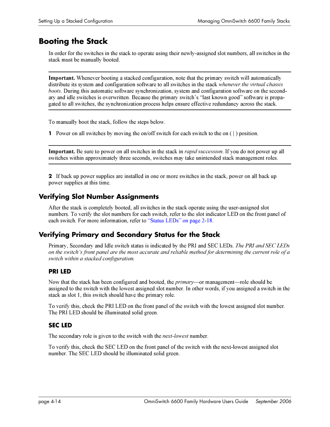 Alcatel-Lucent 6600 manual Booting the Stack, Verifying Slot Number Assignments 