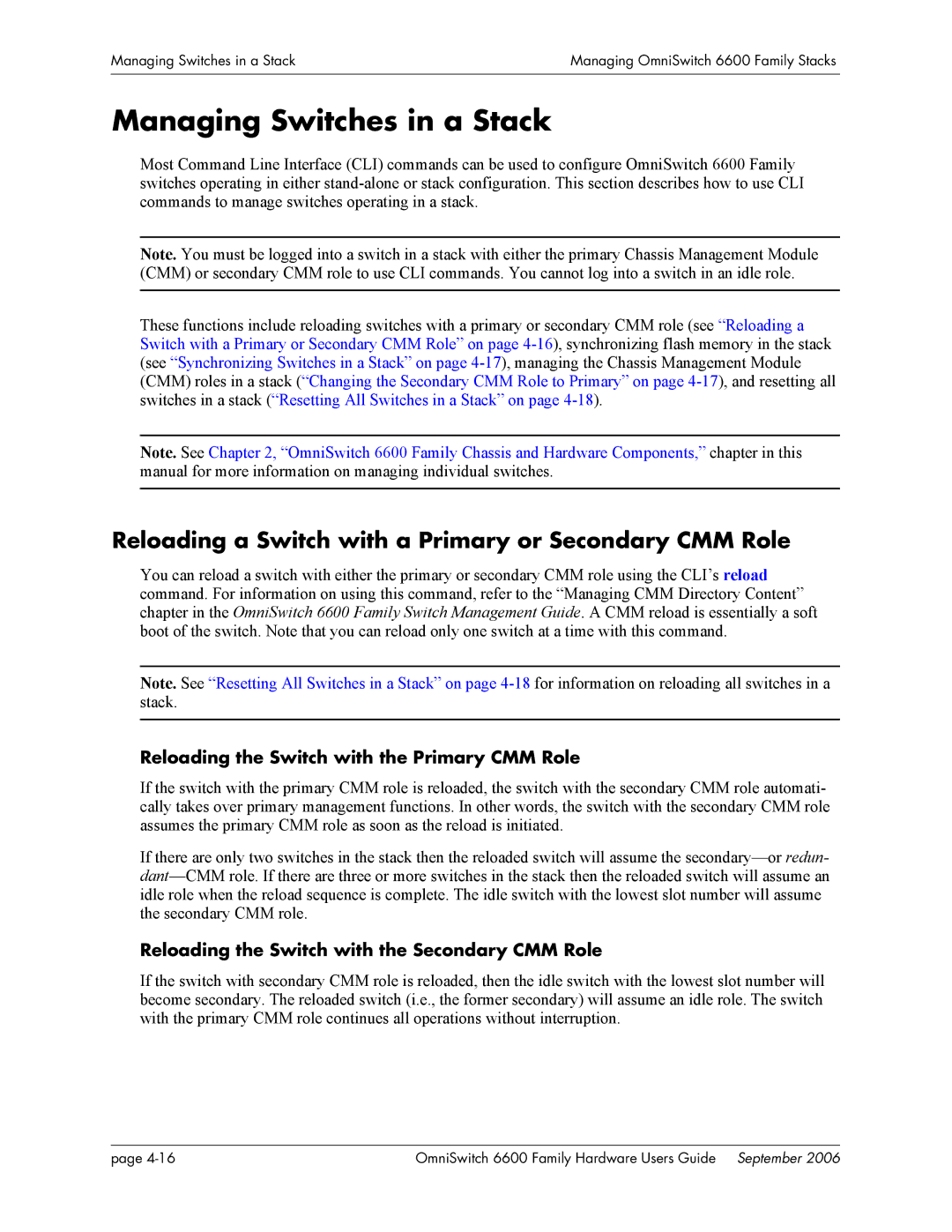 Alcatel-Lucent 6600 manual Managing Switches in a Stack, Reloading a Switch with a Primary or Secondary CMM Role 