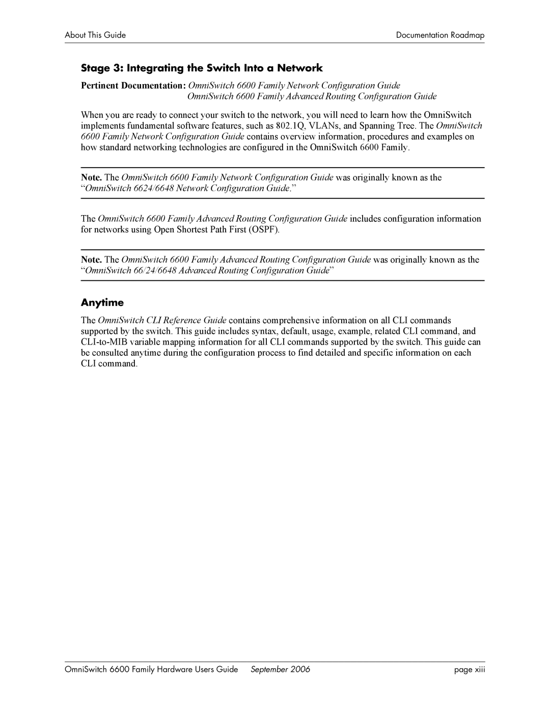 Alcatel-Lucent 6600 manual Stage 3 Integrating the Switch Into a Network, Anytime 