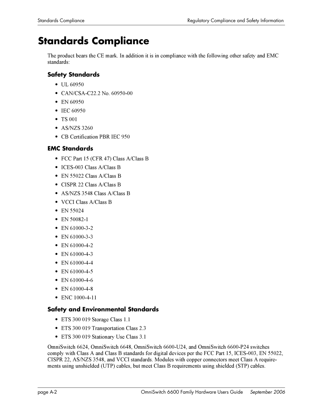 Alcatel-Lucent 6600 manual Standards Compliance, Safety Standards, EMC Standards, Safety and Environmental Standards 