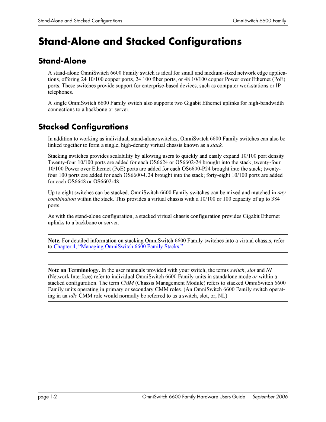 Alcatel-Lucent 6600 manual Stand-Alone and Stacked Configurations 