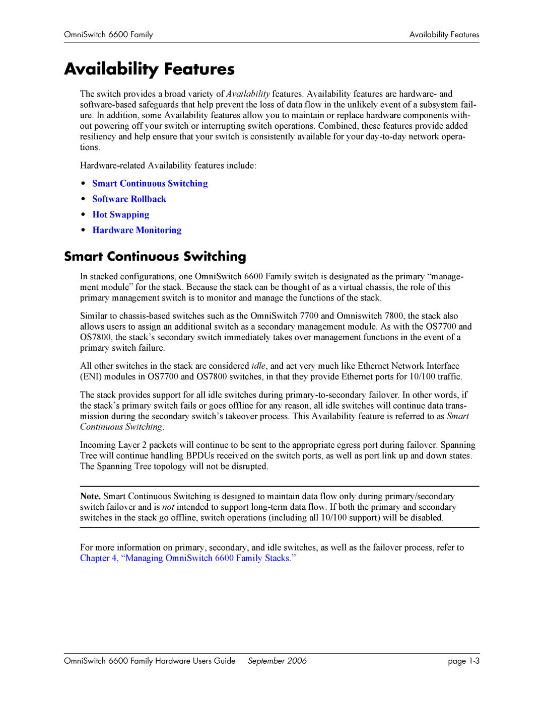 Alcatel-Lucent 6600 manual Availability Features, Smart Continuous Switching 