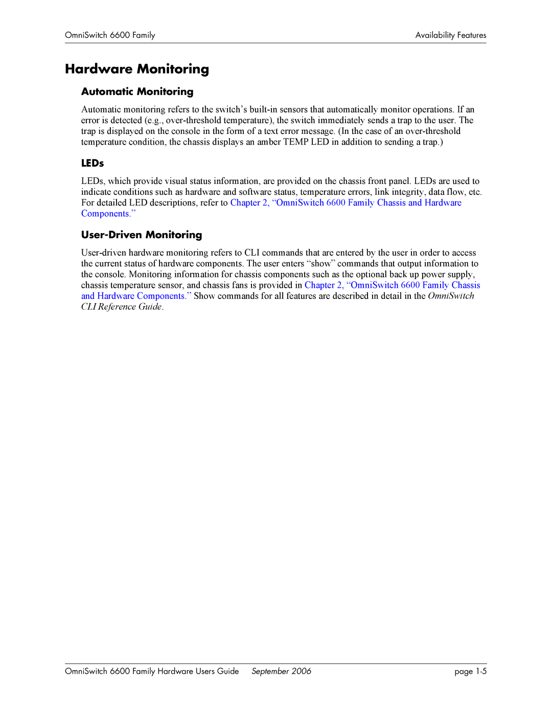 Alcatel-Lucent 6600 manual Hardware Monitoring, Automatic Monitoring, LEDs, User-Driven Monitoring 