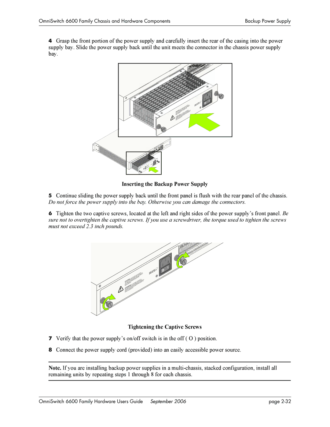 Alcatel-Lucent 6600 manual Inserting the Backup Power Supply, Tightening the Captive Screws 