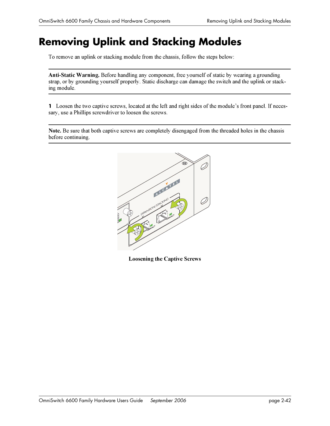 Alcatel-Lucent 6600 manual Removing Uplink and Stacking Modules, Loosening the Captive Screws 