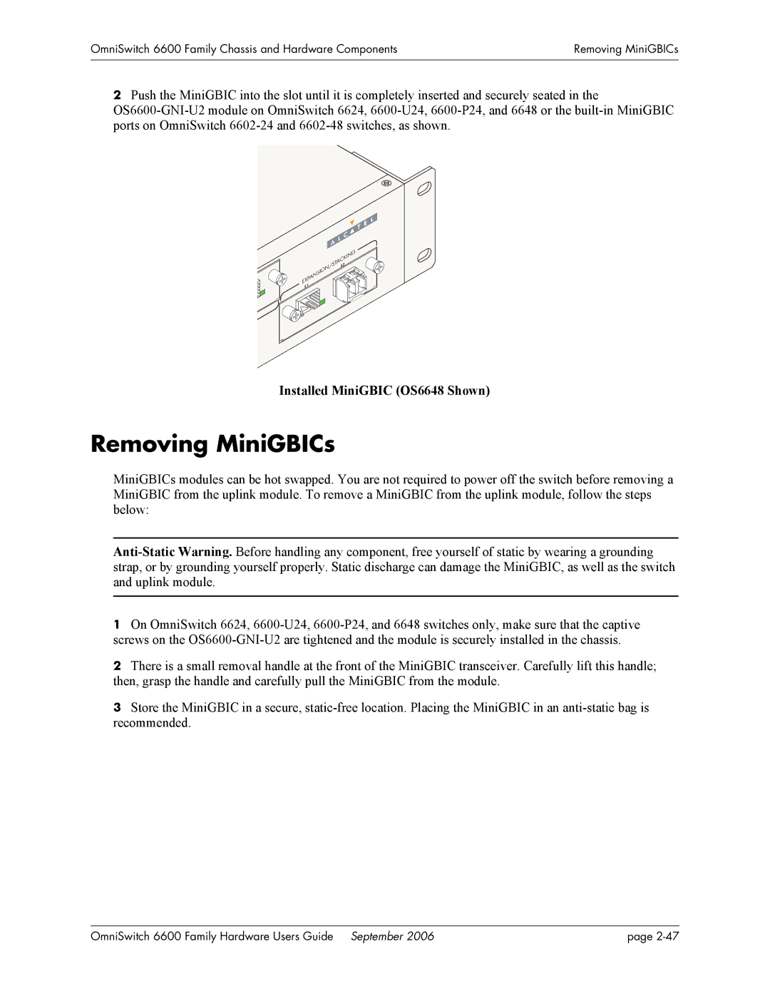 Alcatel-Lucent 6600 manual Removing MiniGBICs, Installed MiniGBIC OS6648 Shown 