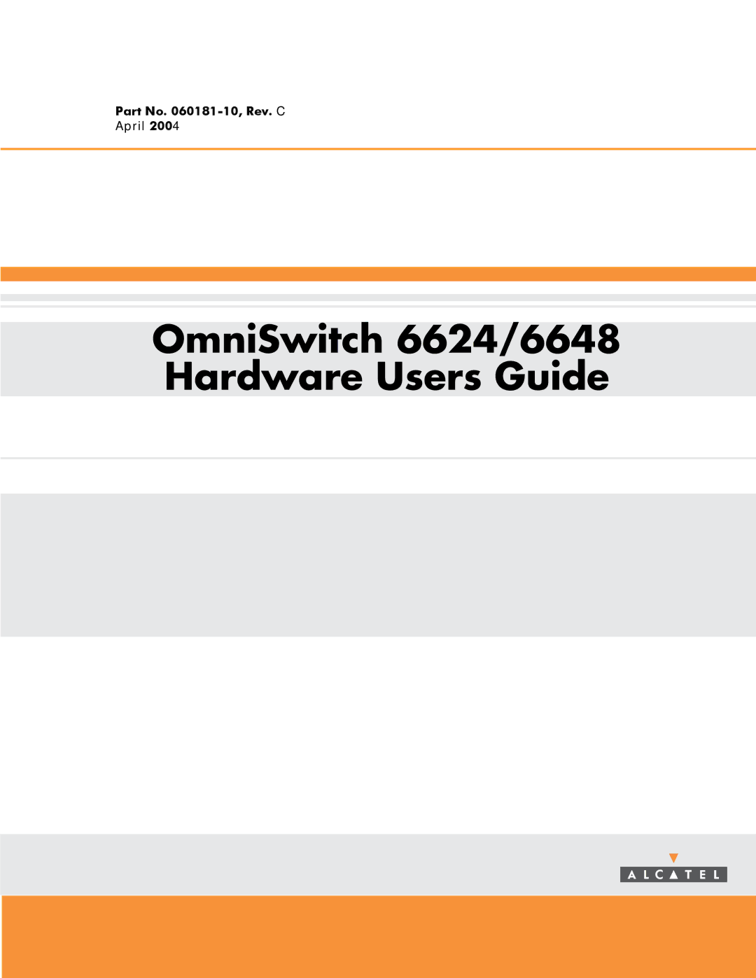 Alcatel-Lucent 6600 Series manual OmniSwitch 6624/6648 Hardware Users Guide 