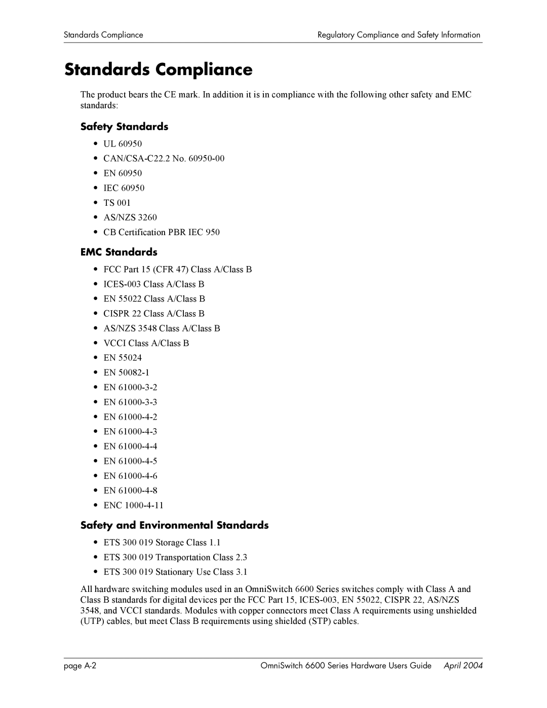 Alcatel-Lucent 6600 Series, 6648 Standards Compliance, Safety Standards, EMC Standards, Safety and Environmental Standards 