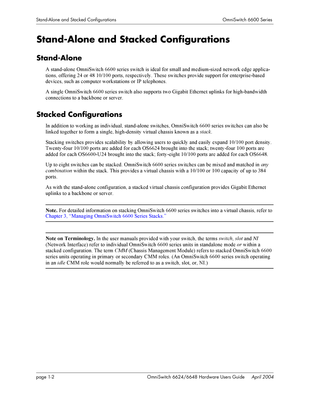 Alcatel-Lucent 6600 Series, 6648, 6624 manual Stand-Alone and Stacked Configurations 