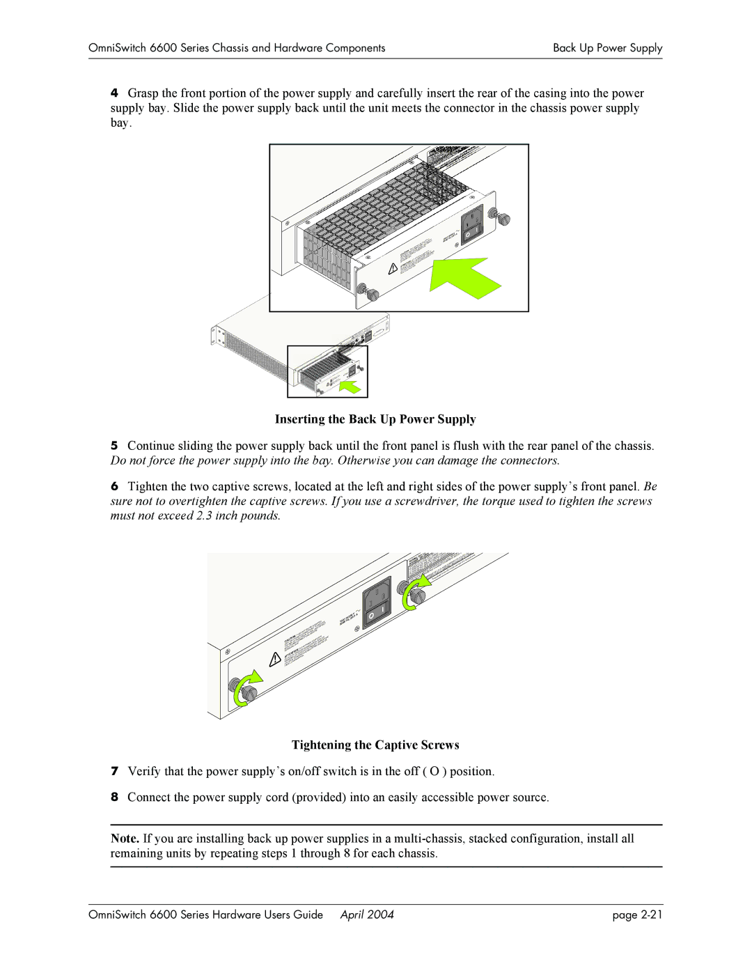 Alcatel-Lucent 6600 Series, 6648, 6624 manual Inserting the Back Up Power Supply, Tightening the Captive Screws 