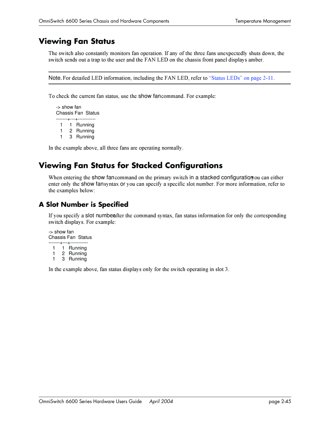 Alcatel-Lucent 6600 Series, 6648, 6624 manual Viewing Fan Status for Stacked Configurations 