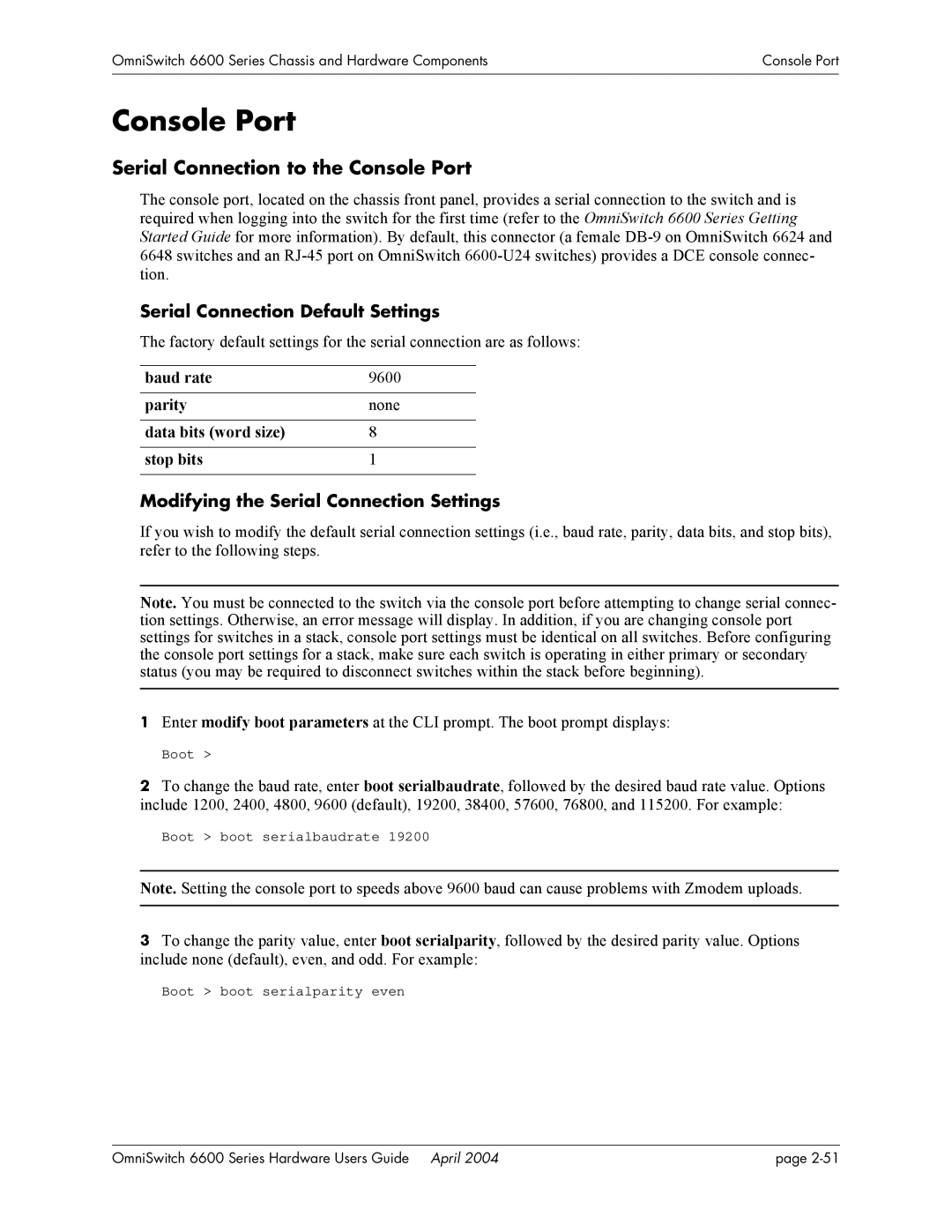 Alcatel-Lucent 6600 Series, 6648, 6624 manual Serial Connection to the Console Port, Serial Connection Default Settings 