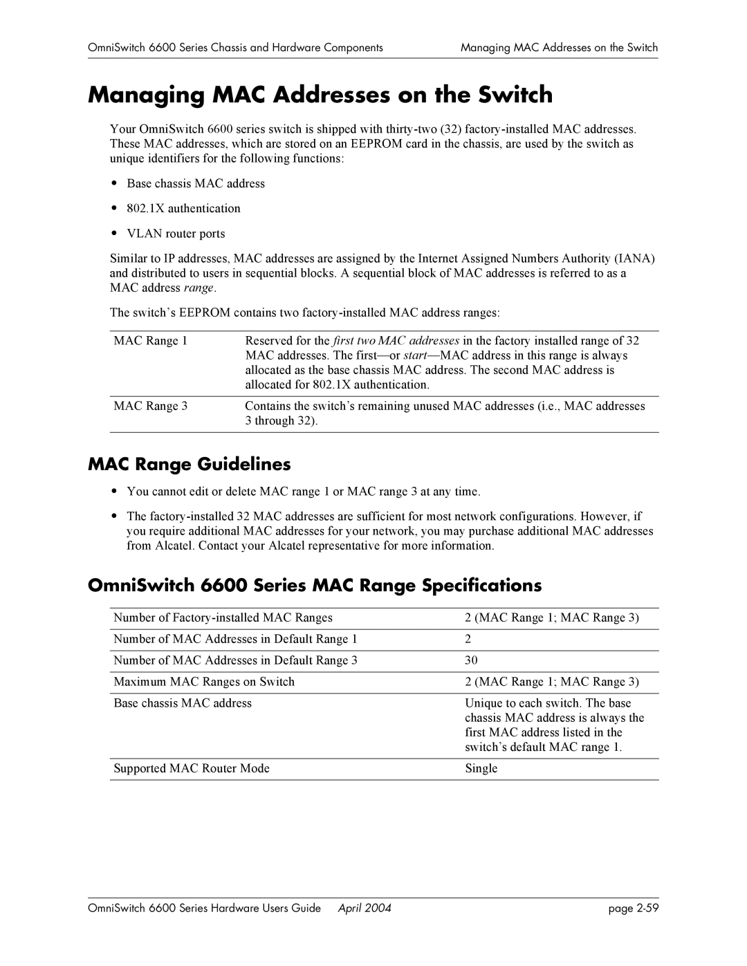 Alcatel-Lucent 6624, 6648, 6600 Series manual Managing MAC Addresses on the Switch, MAC Range Guidelines 