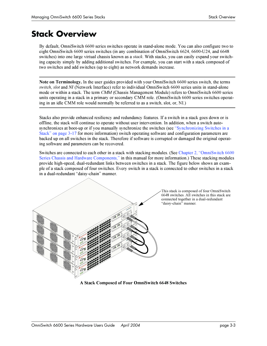 Alcatel-Lucent 6600 Series, 6624 manual Stack Overview, Stack Composed of Four OmniSwitch 6648 Switches 