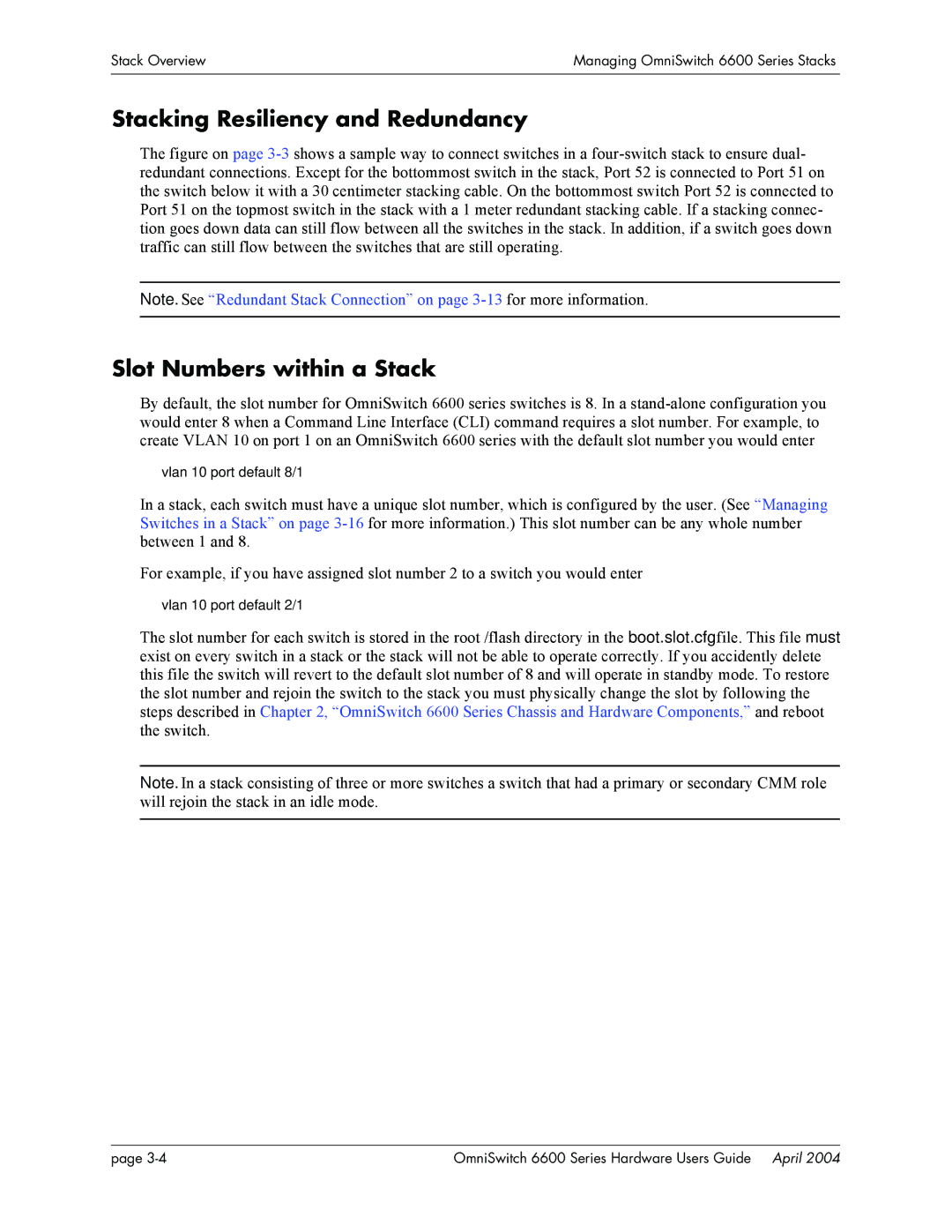 Alcatel-Lucent 6648, 6624, 6600 Series manual Stacking Resiliency and Redundancy, Slot Numbers within a Stack 