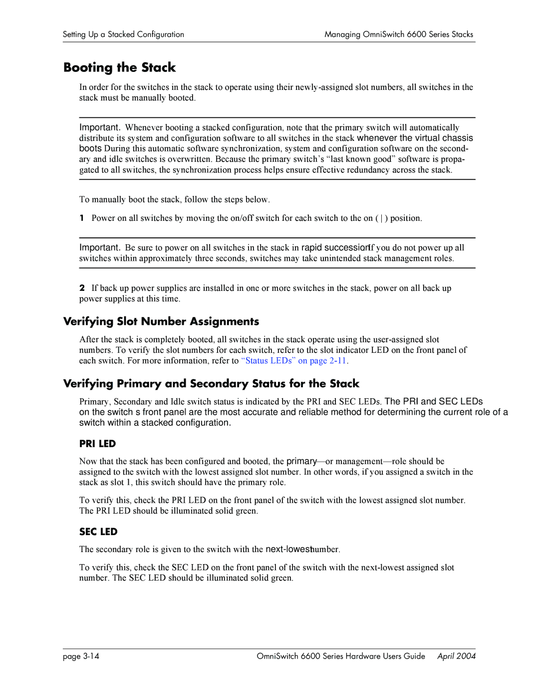 Alcatel-Lucent 6624, 6648, 6600 Series manual Booting the Stack, Verifying Slot Number Assignments 