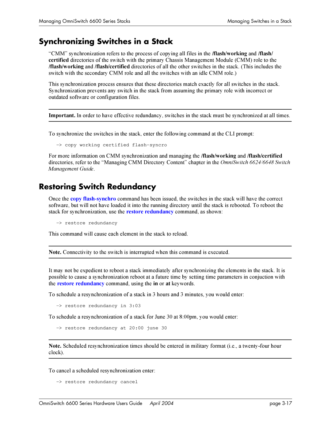 Alcatel-Lucent 6624, 6648, 6600 Series manual Synchronizing Switches in a Stack, Restoring Switch Redundancy 