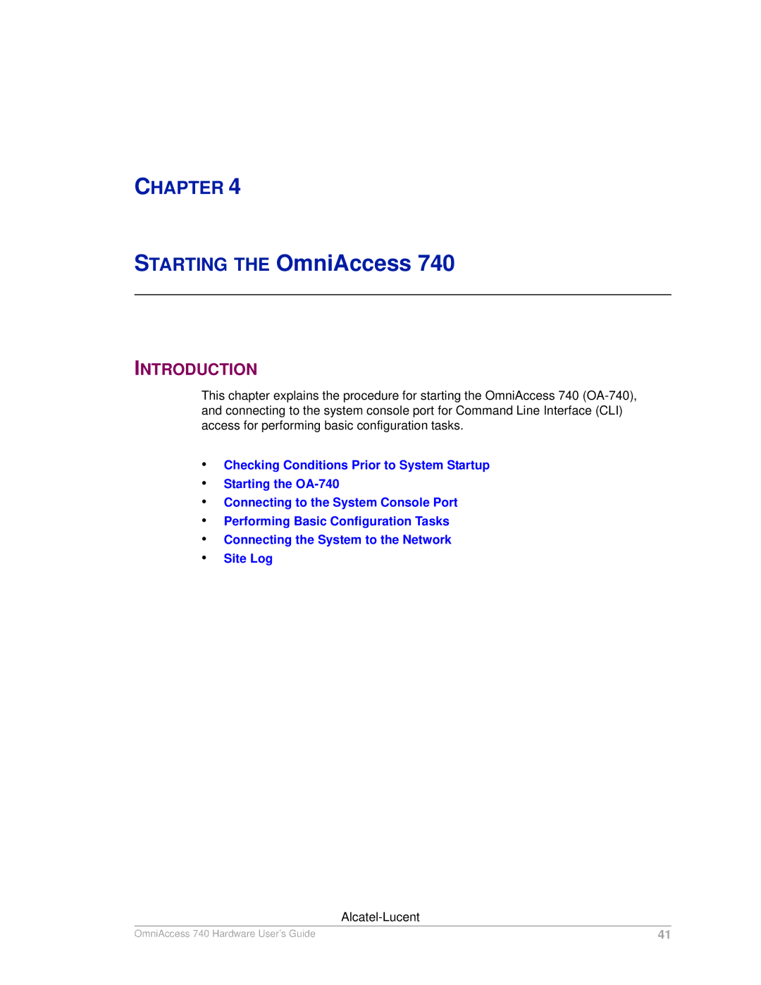 Alcatel-Lucent 740 manual Starting the OmniAccess 