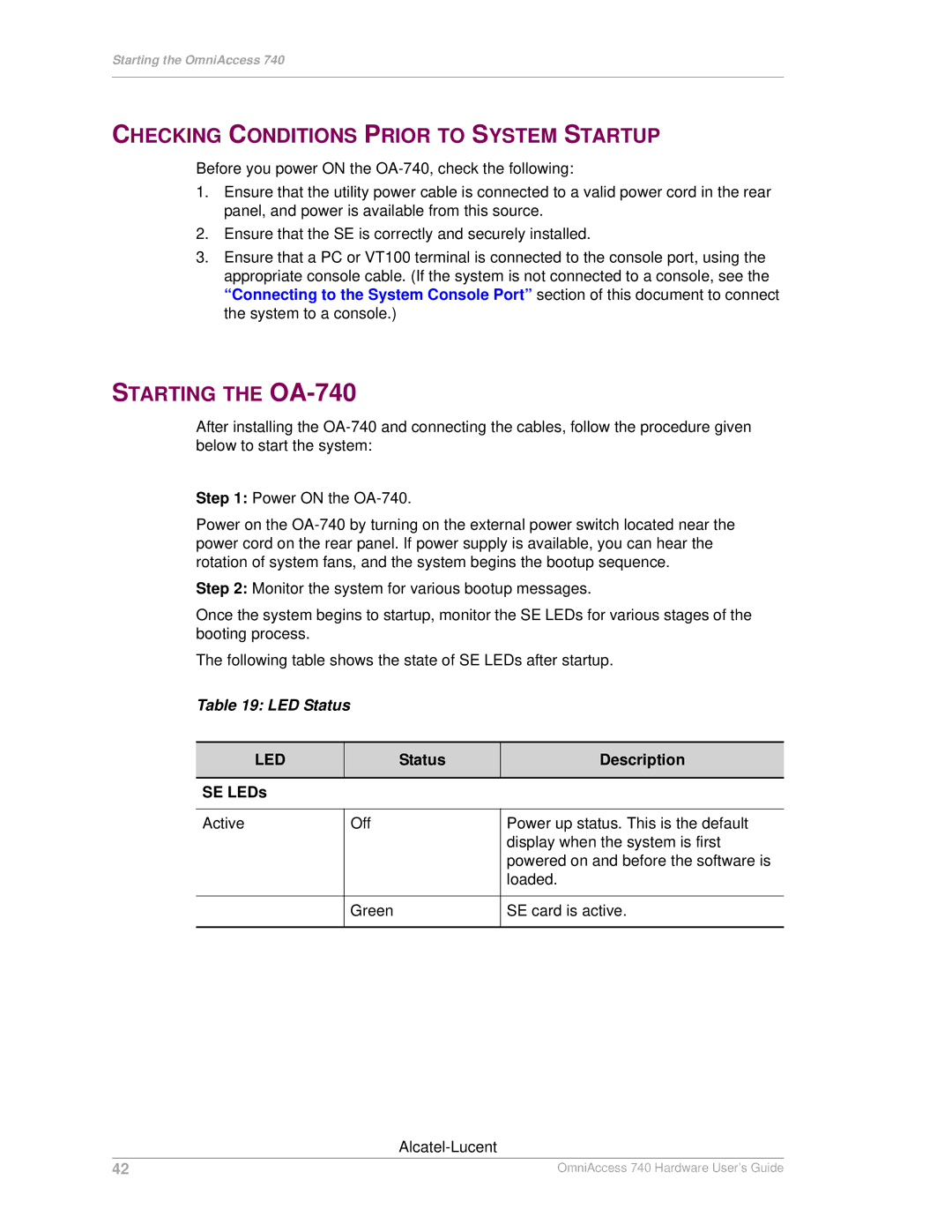 Alcatel-Lucent manual Checking Conditions Prior to System Startup, Starting the OA-740 