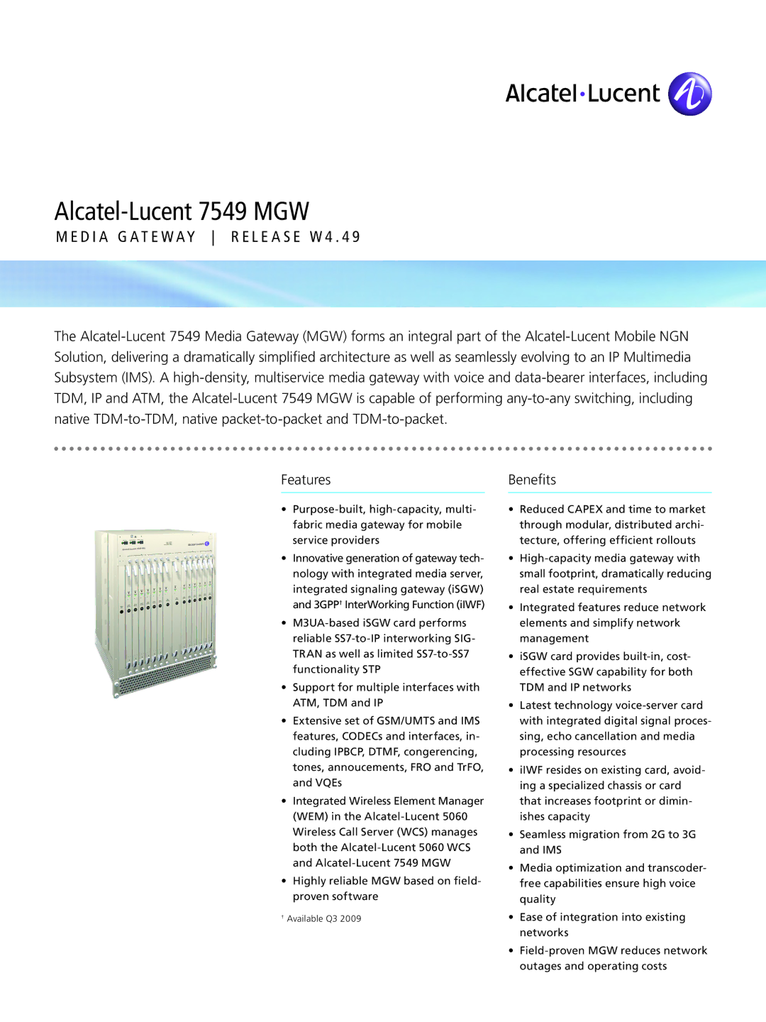 Alcatel-Lucent manual Alcatel-Lucent 7549 MGW, Benefits 