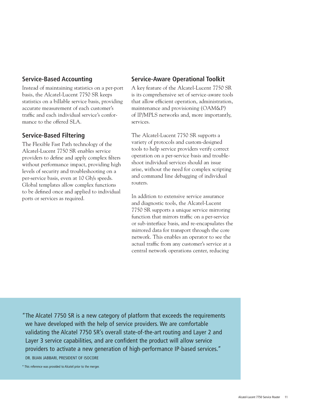 Alcatel-Lucent 7750 SR manual Service-Based Accounting, Service-Based Filtering, Service-Aware Operational Toolkit 