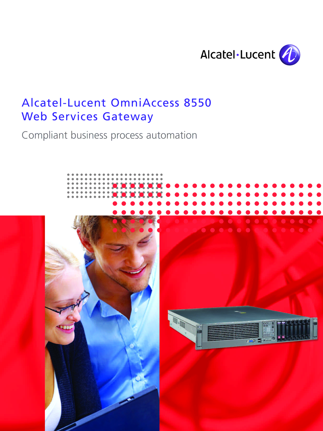 Alcatel-Lucent manual Alcat el -Luce nt Omni Access 8550 Web Services Gate way 