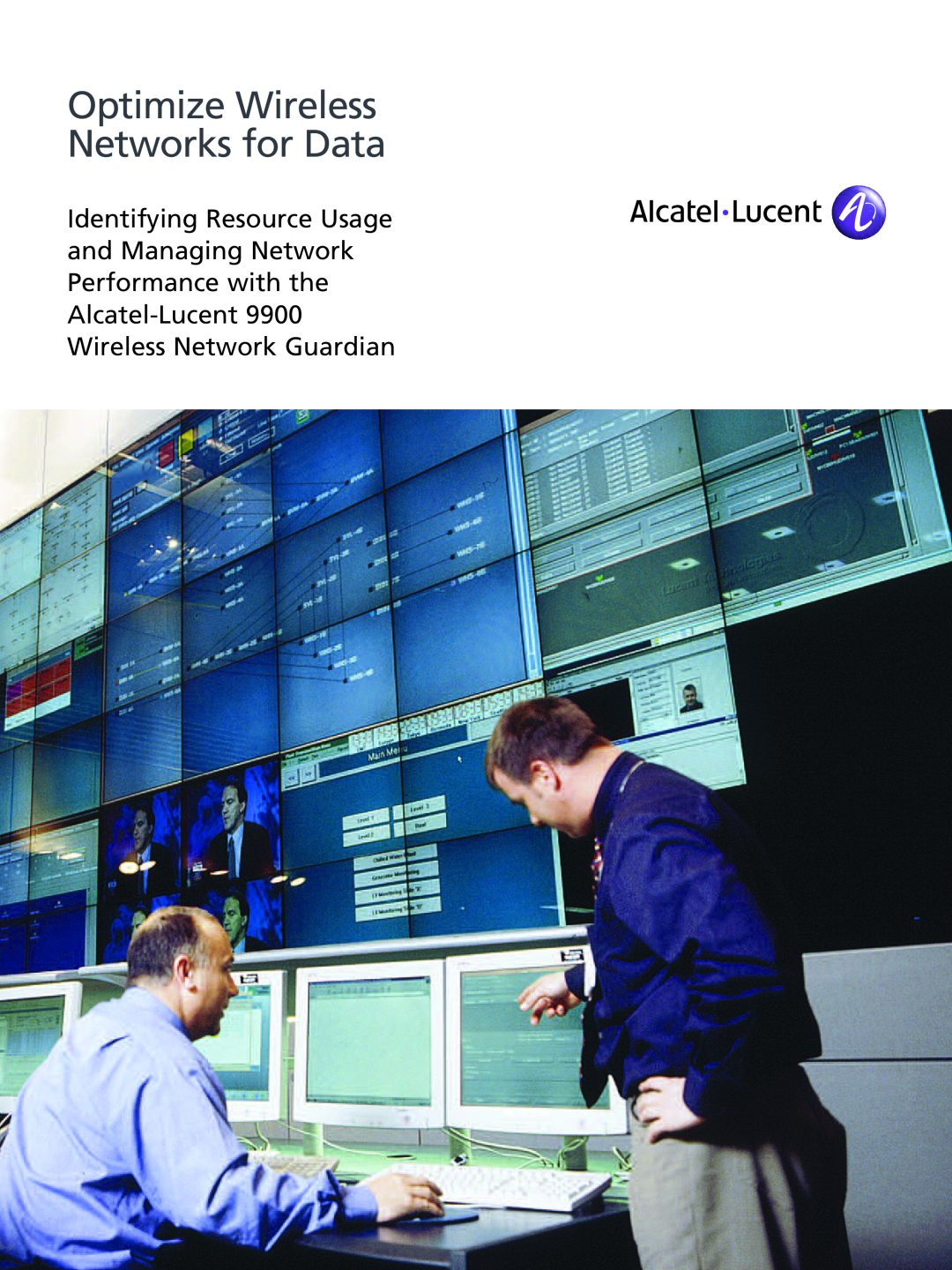 Alcatel-Lucent 9900 manual Optimize Wireless Networks for Data 