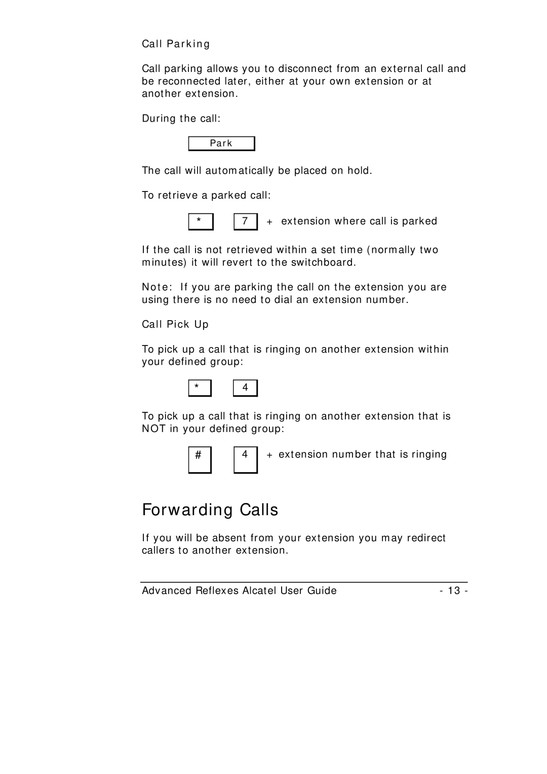 Alcatel-Lucent Alcatel 4400 manual Forwarding Calls, Call Parking, Call Pick Up 