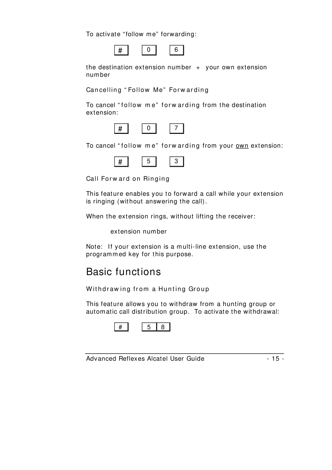 Alcatel-Lucent Alcatel 4400 manual Basic functions, Cancelling Follow Me Forwarding, Call Forward on Ringing 