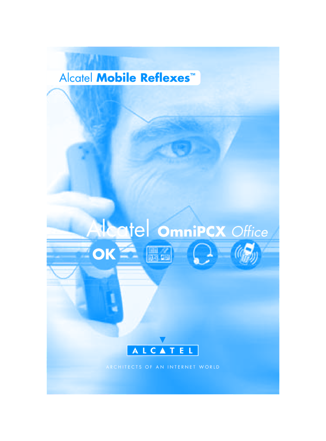 Alcatel-Lucent Mobile Reflexes 100 manual Alcatel OmniPCX Office 