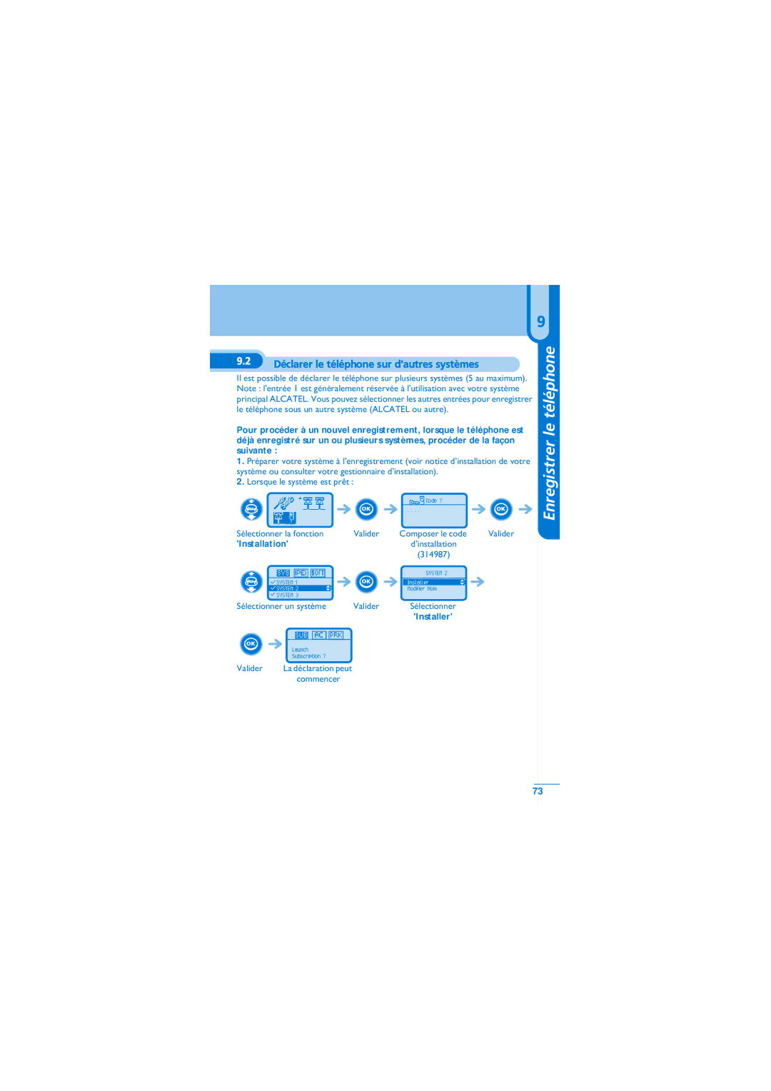 Alcatel-Lucent Mobile Reflexes 100 manual Enr, Déclarer le téléphone sur dautres systèmes, Sélectionner un système Valider 