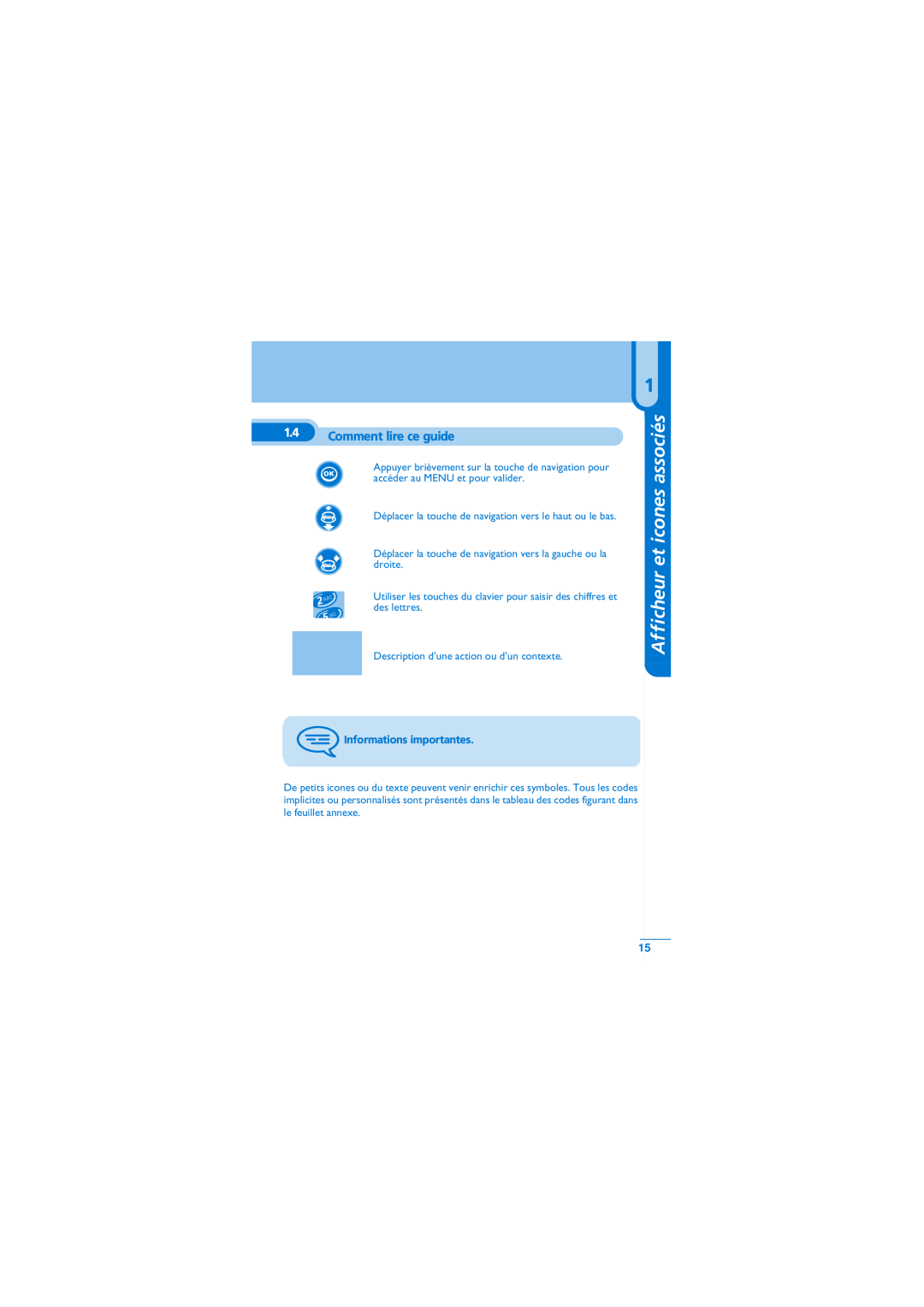 Alcatel-Lucent Mobile Reflexes 100 manual Comment lire ce guide, Informations importantes, Afficheur et icones associés 
