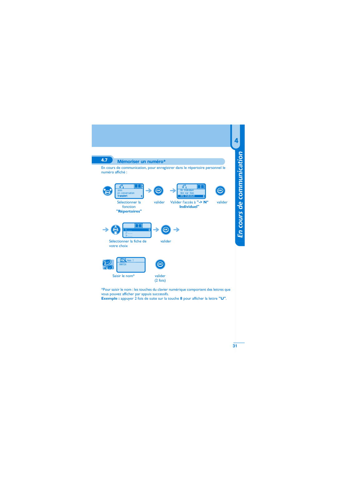 Alcatel-Lucent Mobile Reflexes 100 manual Mémoriser un numéro, En cours de communication, Répertoires 