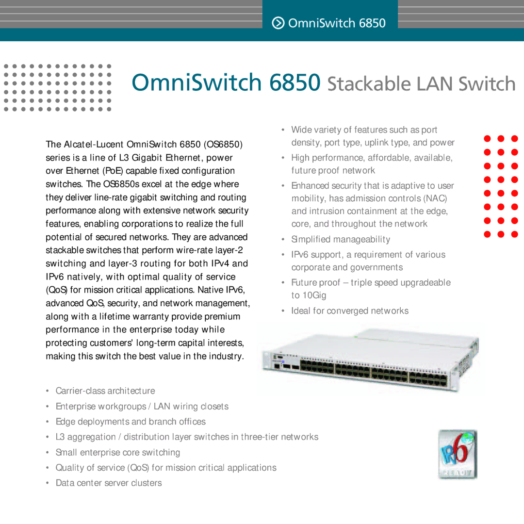 Alcatel-Lucent OS9000 manual OmniSwitch 6850 Stackable LAN Switch 