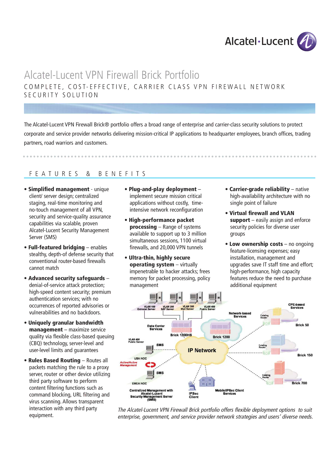 Alcatel-Lucent manual Alcatel-Lucent VPN Firewall Brick Portfolio, A T U R E S & B E N E F I T S 