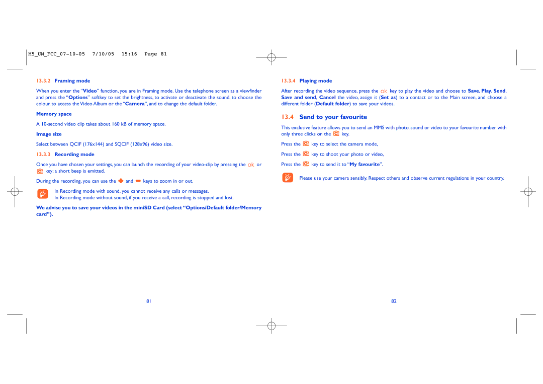 Alcatel Mobile Phone manual Send to your favourite, Framing mode, Memory space, Recording mode 