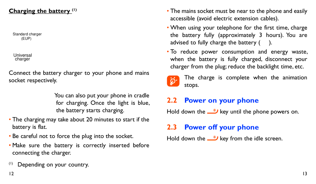 Alcatel ONE TOUCH 282 manual Power on your phone, Power off your phone 