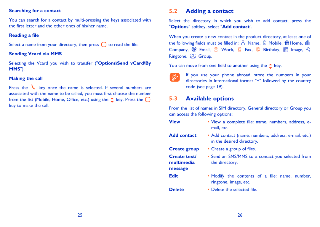 Alcatel ONE TOUCH 361 manual Adding a contact, Available options 